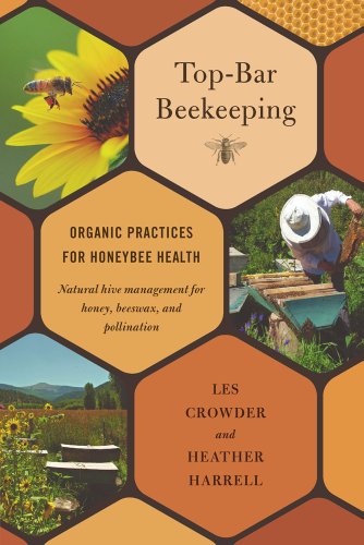 Book Cover Top-Bar Beekeeping: Organic Practices for Honeybee Health