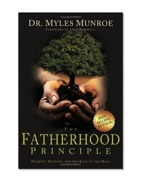 Book Cover Fatherhood Principle: Gods Design and Destiny for Every Man