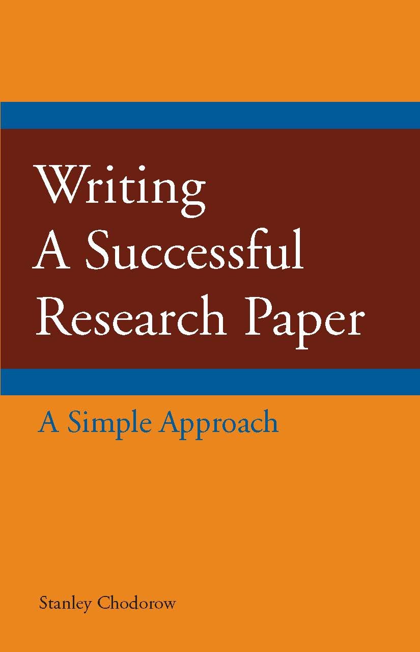 Book Cover Writing a Successful Research Paper: A Simple Approach (Hackett Student Handbooks)