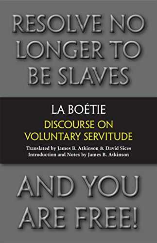 Book Cover Discourse on Voluntary Servitude (Hackett Classics)
