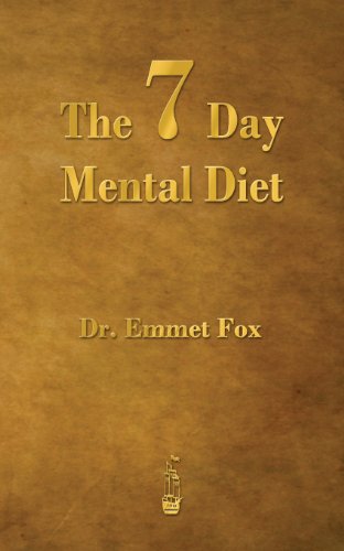 Book Cover The Seven Day Mental Diet: How to Change Your Life in a Week