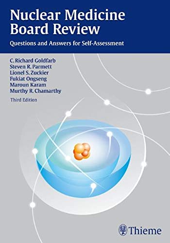 Book Cover Nuclear Medicine Board Review: Questions and Answers for Self-Assessment