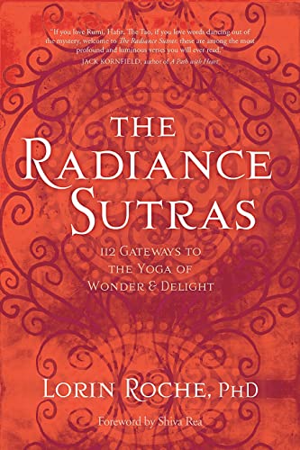 Book Cover The Radiance Sutras: 112 Gateways to the Yoga of Wonder and Delight (English and Sanskrit Edition)