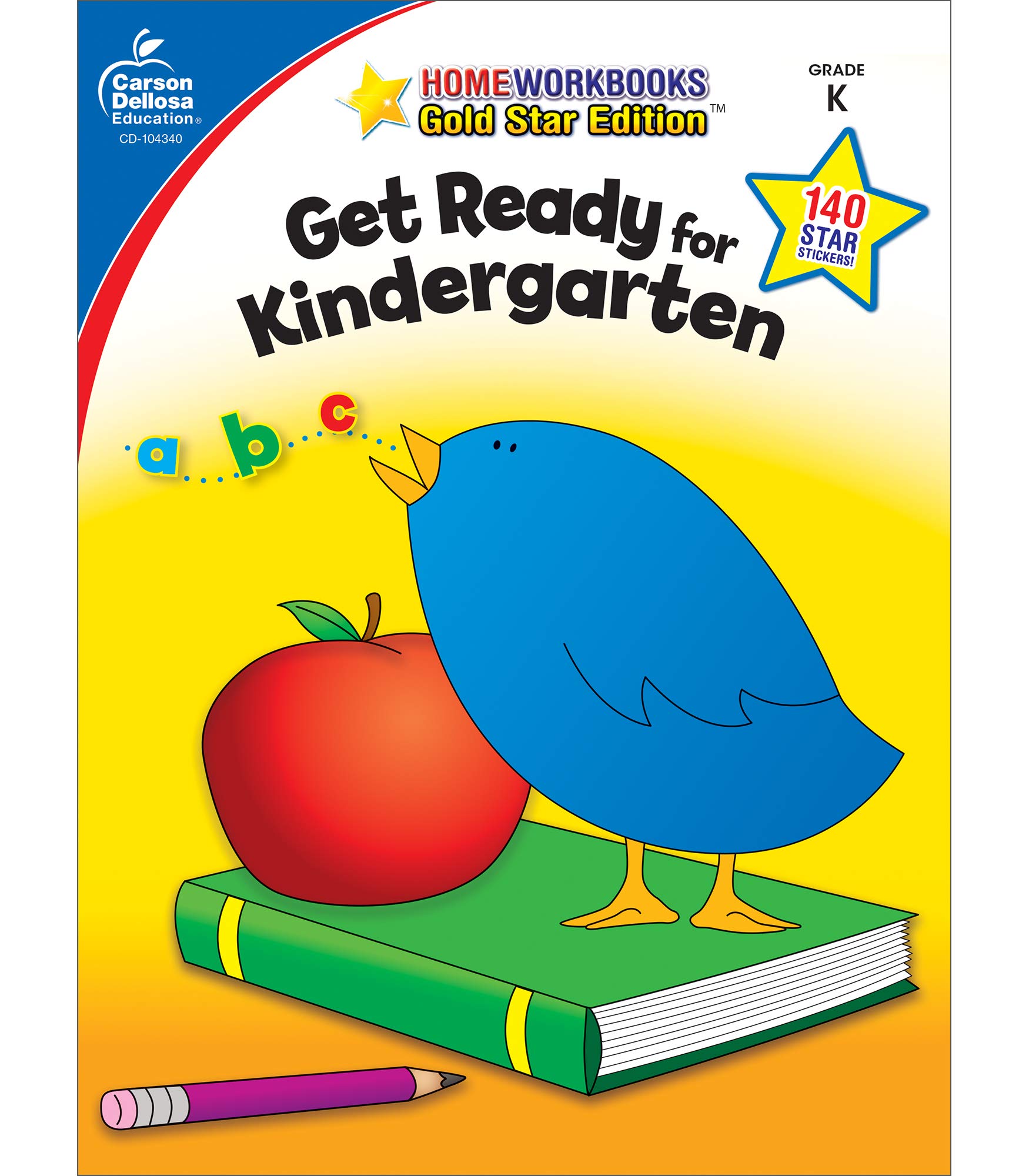 Book Cover Carson Dellosa | Get Ready for Kindergarten Workbook | 64pgs (Home Workbooks) (Volume 5)