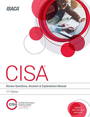 Book Cover CISA Review Questions, Answers & Explanations Manual, 11th Edition