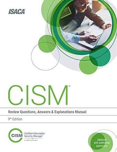 Book Cover CISM Review Questions, Answers & Explanations, 9th Edition