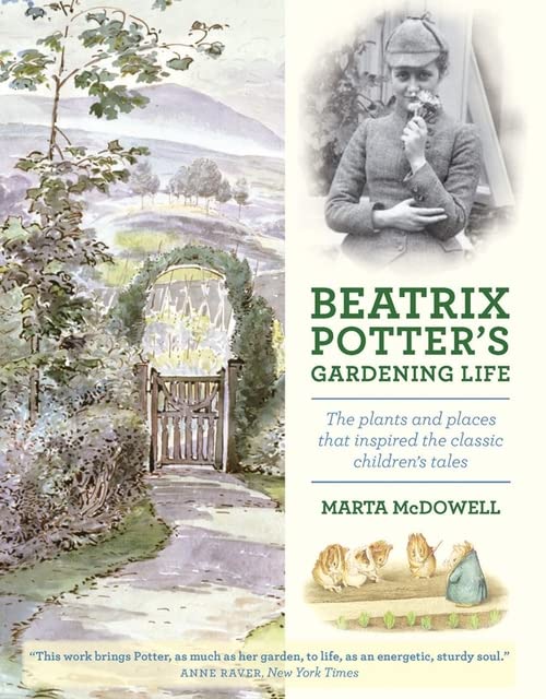 Book Cover Beatrix Potter's Gardening Life: The Plants and Places That Inspired the Classic Children's Tales