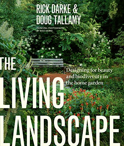 Book Cover The Living Landscape: Designing for Beauty and Biodiversity in the Home Garden