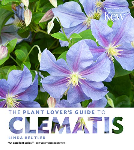 Book Cover The Plant Lover's Guide to Clematis (The Plant Loverâ€™s Guides)