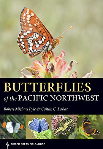 Book Cover Butterflies of the Pacific Northwest (A Timber Press Field Guide)