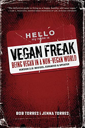 Book Cover Vegan Freak: Being Vegan in a Non-Vegan World (Tofu Hound Press)
