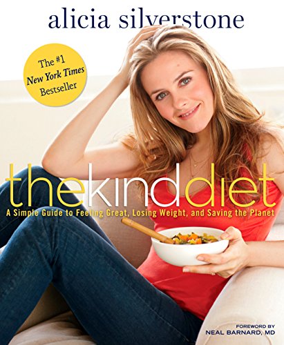 Book Cover The Kind Diet: A Simple Guide to Feeling Great, Losing Weight, and Saving the Planet