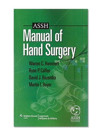Book Cover ASSH Manual of Hand Surgery