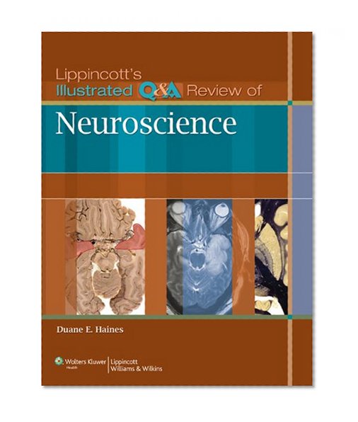 Book Cover Lippincott's Illustrated Q&A Review of Neuroscience