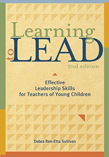 Book Cover Learning to Lead, Second Edition: Effective Leadership Skills for Teachers of Young Children (NONE)