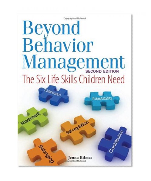 Book Cover Beyond Behavior Management: The Six Life Skills Children Need