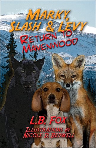 Book Cover Marky, Slash & Levy: Return to Mavenwood