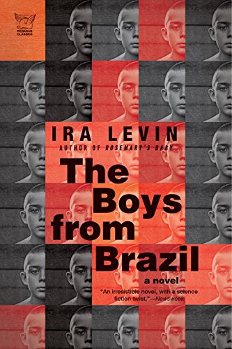 Book Cover The Boys from Brazil (Pegasus Classics)