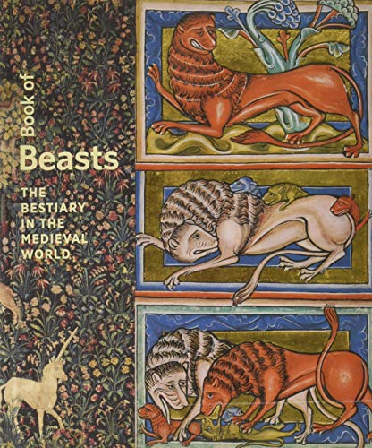 Book Cover Book of Beasts: The Bestiary in the Medieval World