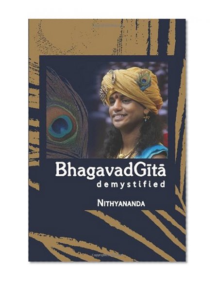 Bhagavad Gita Demystified