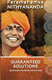 Guaranteed Solutions for Lust, Fear, Worry...