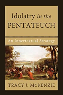 Book Cover Idolatry in the Pentateuch: An Innertextual Strategy