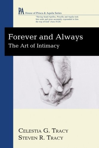 Book Cover Forever and Always: The Art of Intimacy (House of Prisca & Aquila)