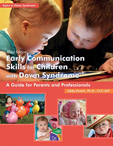 Book Cover Early Communication Skills for Children with Down Syndrome: A Guide for Parents and Professionals (Topics in Down Syndrome)