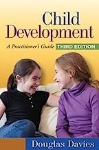 Book Cover Child Development, Third Edition: A Practitioner's Guide (Clinical Practice with Children, Adolescents, and Families)