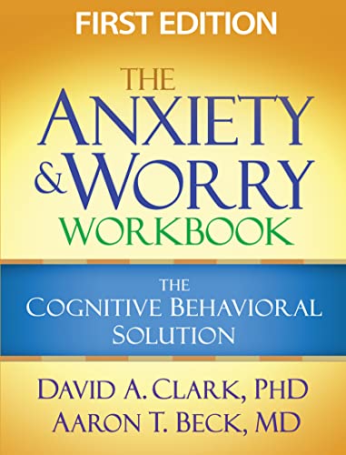 Book Cover The Anxiety and Worry Workbook: The Cognitive Behavioral Solution