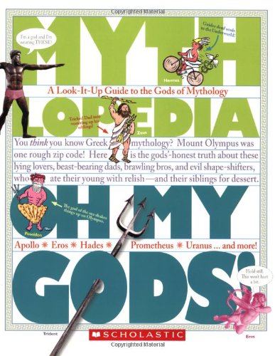 Book Cover Oh My Gods! (Mythlopedia): A Look-It-Up Guide to the Gods of Mythology