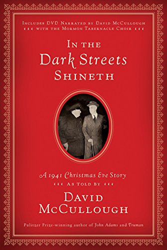 Book Cover In the Dark Streets Shineth: A 1941 Christmas Eve Story