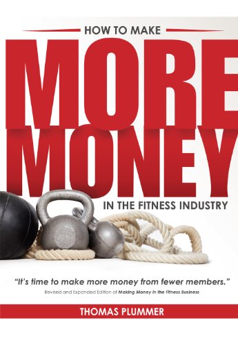 Book Cover How to Make More Money in the Fitness Industry