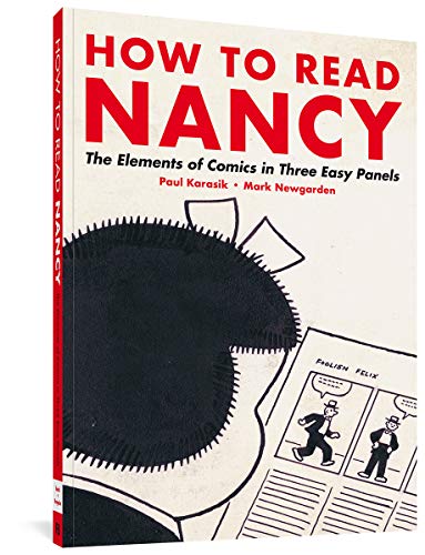 Book Cover How to Read Nancy: The Elements of Comics in Three Easy Panels