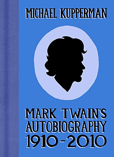 Book Cover Mark Twain's Autobiography 1910-2010