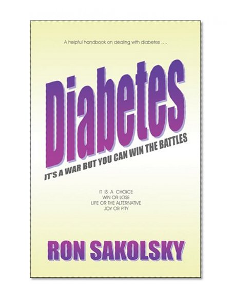 Book Cover Diabetes: It's a War but You Can Win the Battles