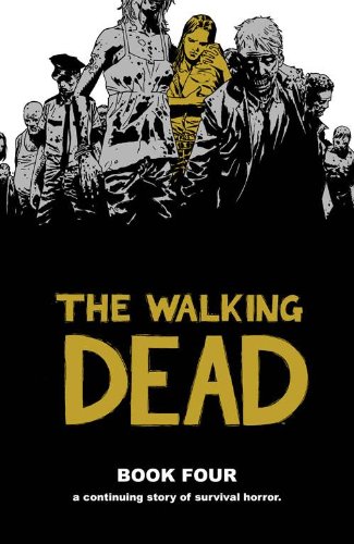 Book Cover The Walking Dead, Book 4