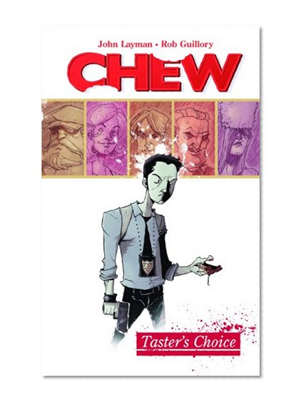 Book Cover Chew Volume 1: Tasters Choice