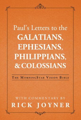 Paul's Letters to the Galatians, Ephesians, Philippians, & Colossians