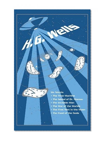 Book Cover H. G. Wells: Six Novels