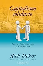 Book Cover Capitalismo Solidario: Gente ayudando a otra gente a ayudarse a si misma