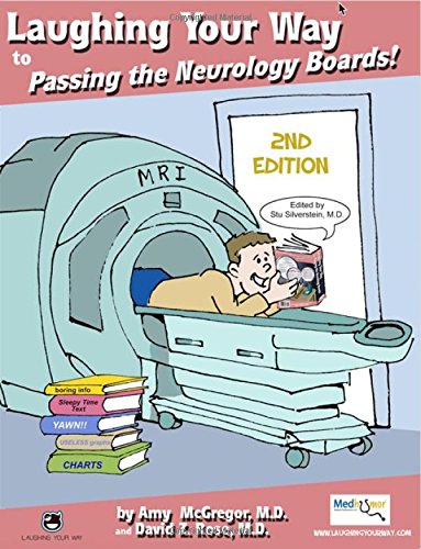Book Cover Laughing Your Way to Passing the Neurology Boards