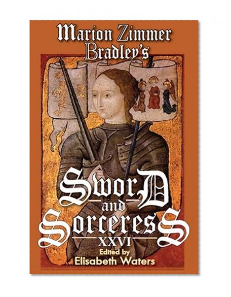 Book Cover Marion Zimmer Bradley's Sword and Sorceress XXVI