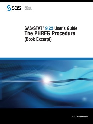 SAS/STAT 9.22 User's Guide:: The PHREG Procedure (Book Excerpt)
