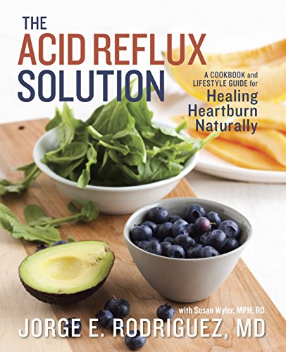 Book Cover The Acid Reflux Solution: A Cookbook and Lifestyle Guide for Healing Heartburn Naturally