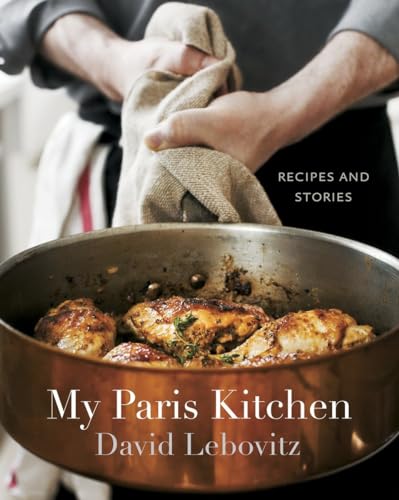 Book Cover My Paris Kitchen: Recipes and Stories [A Cookbook]
