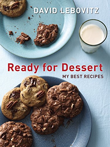 Book Cover Ready for Dessert: My Best Recipes [A Baking Book]