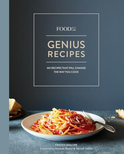 Book Cover Food52 Genius Recipes: 100 Recipes That Will Change the Way You Cook