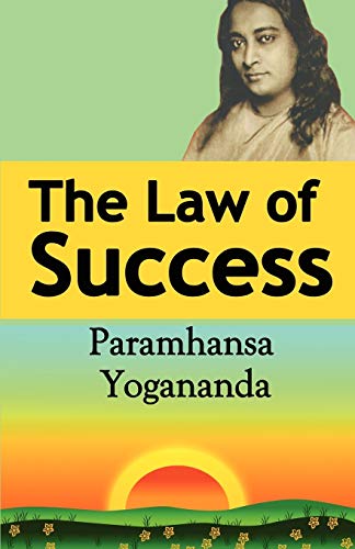 Book Cover The Law of Success: Using the Power of Spirit to Create Health, Prosperity, and Happiness
