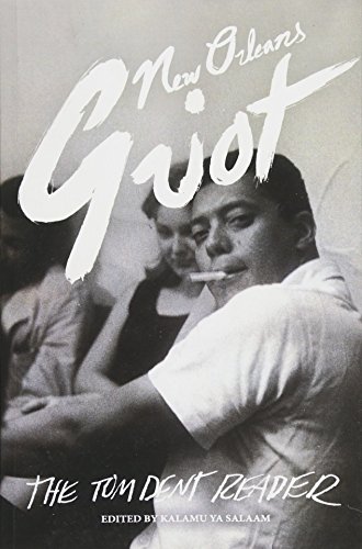 Book Cover New Orleans Griot: The Tom Dent Reader